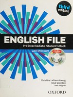 English file : pre-intermediate student's book / Christina Latham-Koenig, Clive Oxenden, Paul Seligson.