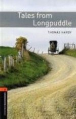 Tales from Longpuddle / Thomas Hardy ; retold by Jennifer Bassett ; illustrated by Brian Walker.
