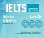 IELTS preparation and practice : listening and speaking / Denise Young, Neilane Liew, Alet Doornbusch, Marilyn Treasure.
