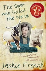 The goat who sailed the world / Jackie French.