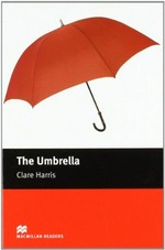 The umbrella / Clare Harris ; illustrated by Martina Farrow.