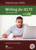 Writing for IELTS with answer key : 6.0-7.5 / Stephanie Dimond-Bayir.