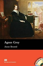 Agnes Grey / Anne Bronte ; retold by Helen Holwill.