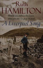 A Liverpool song / Ruth Hamilton.
