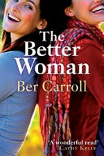 The better woman / Ber Carroll.
