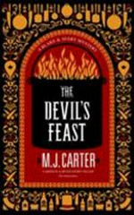 The devil's feast / M. J. Carter.