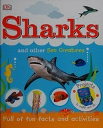 Sharks and other sea creatures.