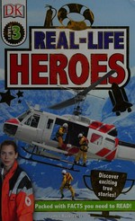 Real-life heroes / by James Buckley Jr.