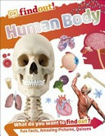 Human body / author, Dr. Bipasha Choudhury.