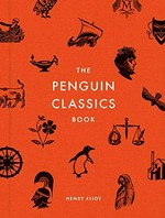 The Penguin classics book / Henry Eliot.