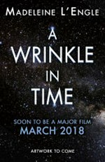 A wrinkle in time / Madeleine L'Engle ; illustrated by Keith Scaife.