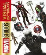 Marvel Studios visual dictionary / written by Adam Bray.
