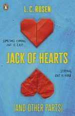 Jack of hearts (and other parts) / L.C. Rosen.