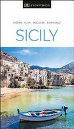 Sicily / contributors, Toni de Bella, Fabrizio Ardito, Cristina Gambaro.
