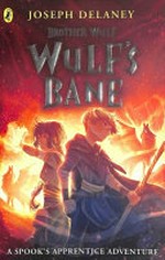 Wulf's bane / Joseph Delaney.