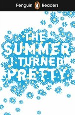 The summer I turned pretty / Jenny Han ; retold by Maddy Burgess ; illustrated by Luna Valentine.