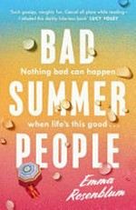 Bad summer people / Emma Rosenblum.