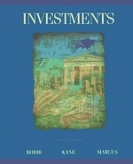 Investments / Zvi Bodie, Alex Kane, Alan J. Marcus.