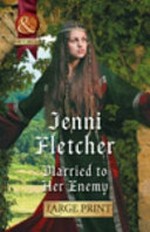 Married to her enemy / Jenni Fletcher.