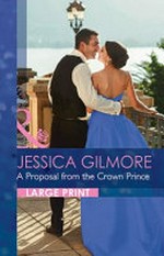 A proposal from the Crown Prince / Jessica Gilmore.