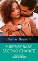 Surprise baby, second chance / Therese Beharrie.