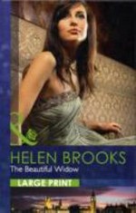 The beautiful widow / by Helen Brooks.