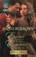 An escapade and an engagement / Annie Burrows.
