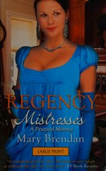 A practical mistress / Mary Brendan.