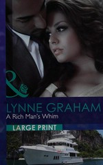 A rich man's whim / Lynne Graham.