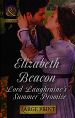 Lord Laughraine's summer promise / Elizabeth Beacon.