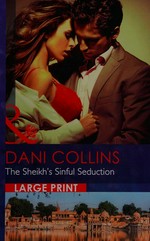 The sheikh's sinful seduction / Dani Collins.