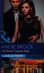 The shock Cassano baby / Andie Brock.