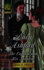 The captain and his innocent / Lucy Ashford.