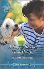 A pup to rescue their hearts / Alison Roberts.