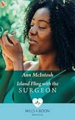 Island fling with the surgeon / Ann McIntosh.