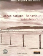 Organizational behaviour : an introductory text / Andrzej Huczynski, David Buchanan.