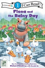 Fiona and the rainy day / Richard Cowdrey and Donald Wu.