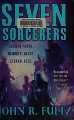 Seven sorcerers / John R. Fultz.