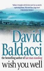 Wish you well / David Baldacci.