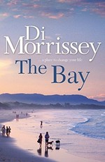 The Bay / Di Morrissey.
