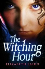 The witching hour / Elizabeth Laird.