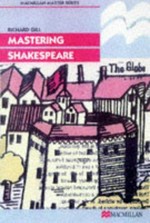 Mastering Shakespeare / Richard Gill ; illustrations by Stephen Cranham.