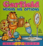 Garfield weighs his options / by Jim Davis.