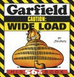Garfield : caution wide load / by Jim Davis.