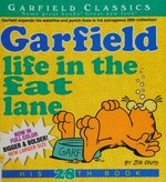 Garfield life in the fat lane / by Jim Davis.