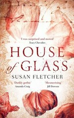 House of glass / Susan Fletcher.
