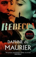 Rebecca / Daphne du Maurier ; with an afterword by Sally Beauman.