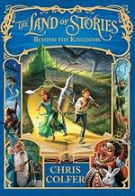 Beyond the kingdoms / Chris Colfer ; illustrated by Brandon Dorman.