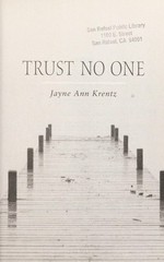 Trust no one / Jayne Ann Krentz.