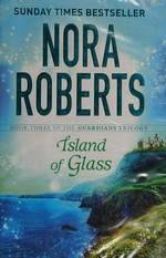 Island of glass / Nora Roberts.